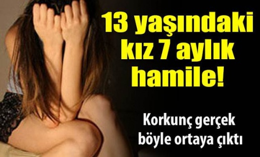 13 yaşındaki kız hamile kalınca gerçek ortaya çıktı!