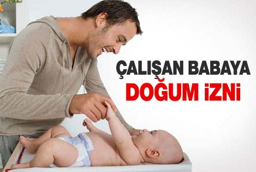 Çalışan babalara müjde!