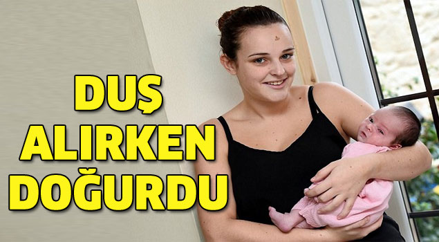 Duş alırken bilmeden doğurdu!