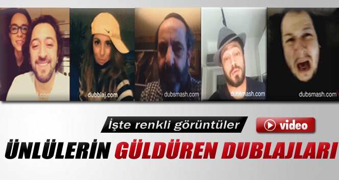 Ünlülerden güldüren dublajlar