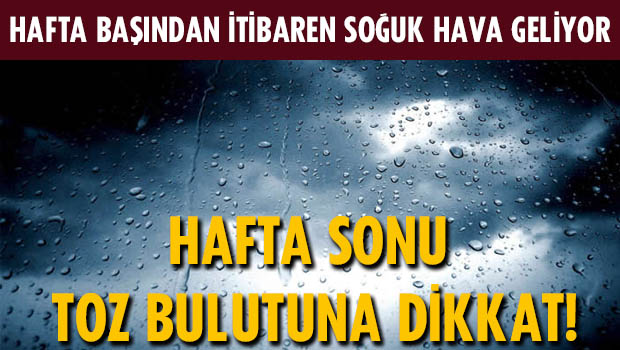 Meteoroloji'den uyarı geldi!