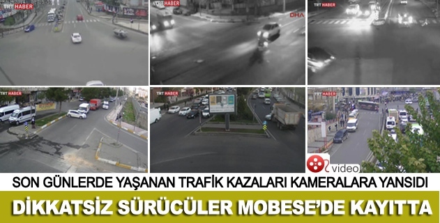 MOBESE'ler yine kayıttaydı