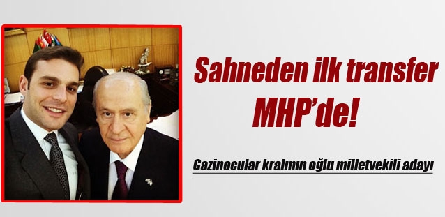 Sahneden ilk transfer MHP'de!