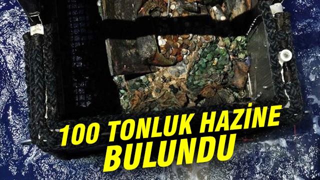 100 tonluk hazine çıkarıldı