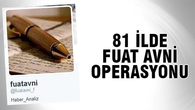 81 ilde UYAP'a "fuatavni" operasyonu!