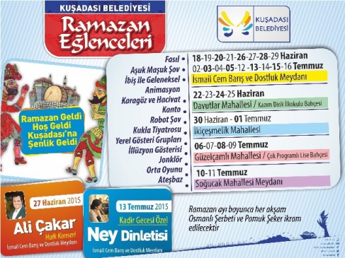 Kuşadası'nda Ramazan eğlenceyle geçecek