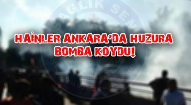 Sağlık-Sen Ankara'daki terör saldırısını kınadı