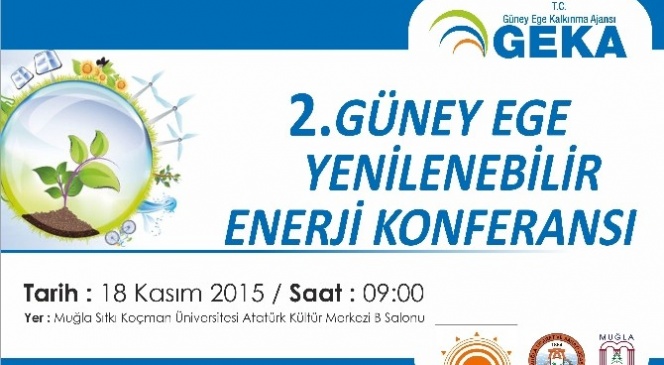 Güney Ege 2. Yenilenebilir Enerji Konferansını bekliyor