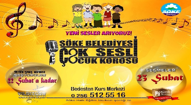 Söke'de Çocuk Korosu için yeni sesler arıyor