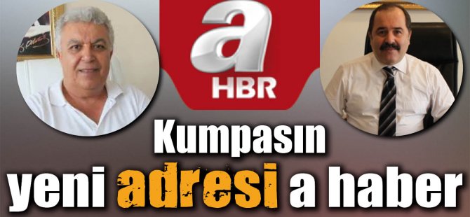 KUMPASIN ADRESİ BELLİ OLDU