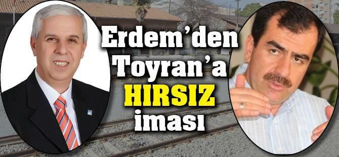 SÜLEYMAN TOYRAN’A HIRSIZ İMASI