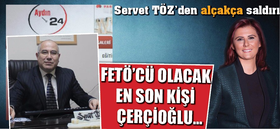 ÇERÇİOĞLU'NA ATILMAK İSTENEN FETÖ'CÜ İFTİRASI TEPKİ GÖRDÜ