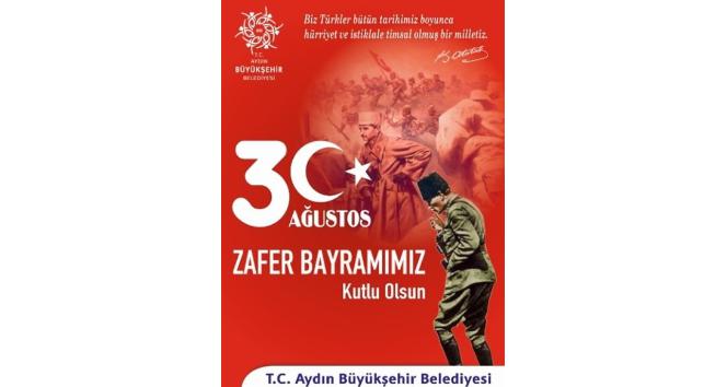 Aydın Büyükşehirden 30 Ağustos etkinlikleri