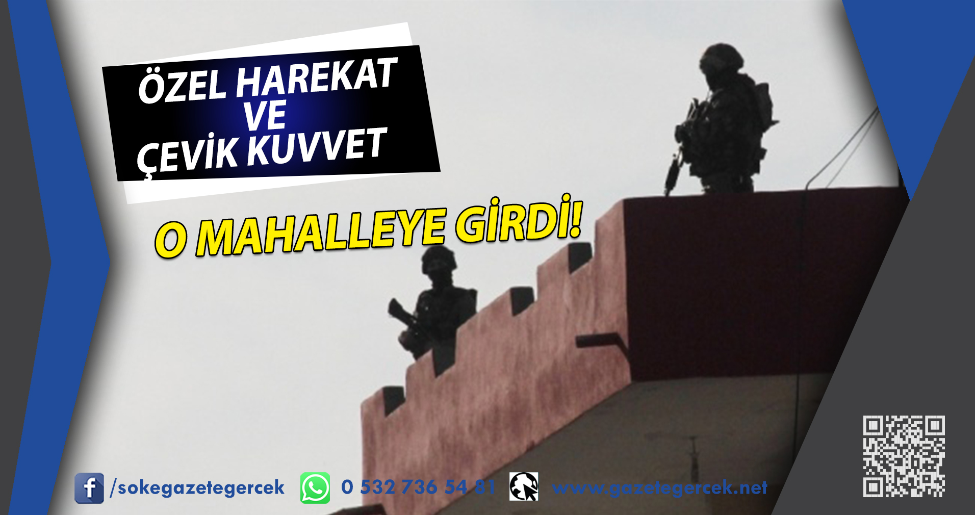 Özel harekat ve çevik kuvvet o mahalleye girdi!