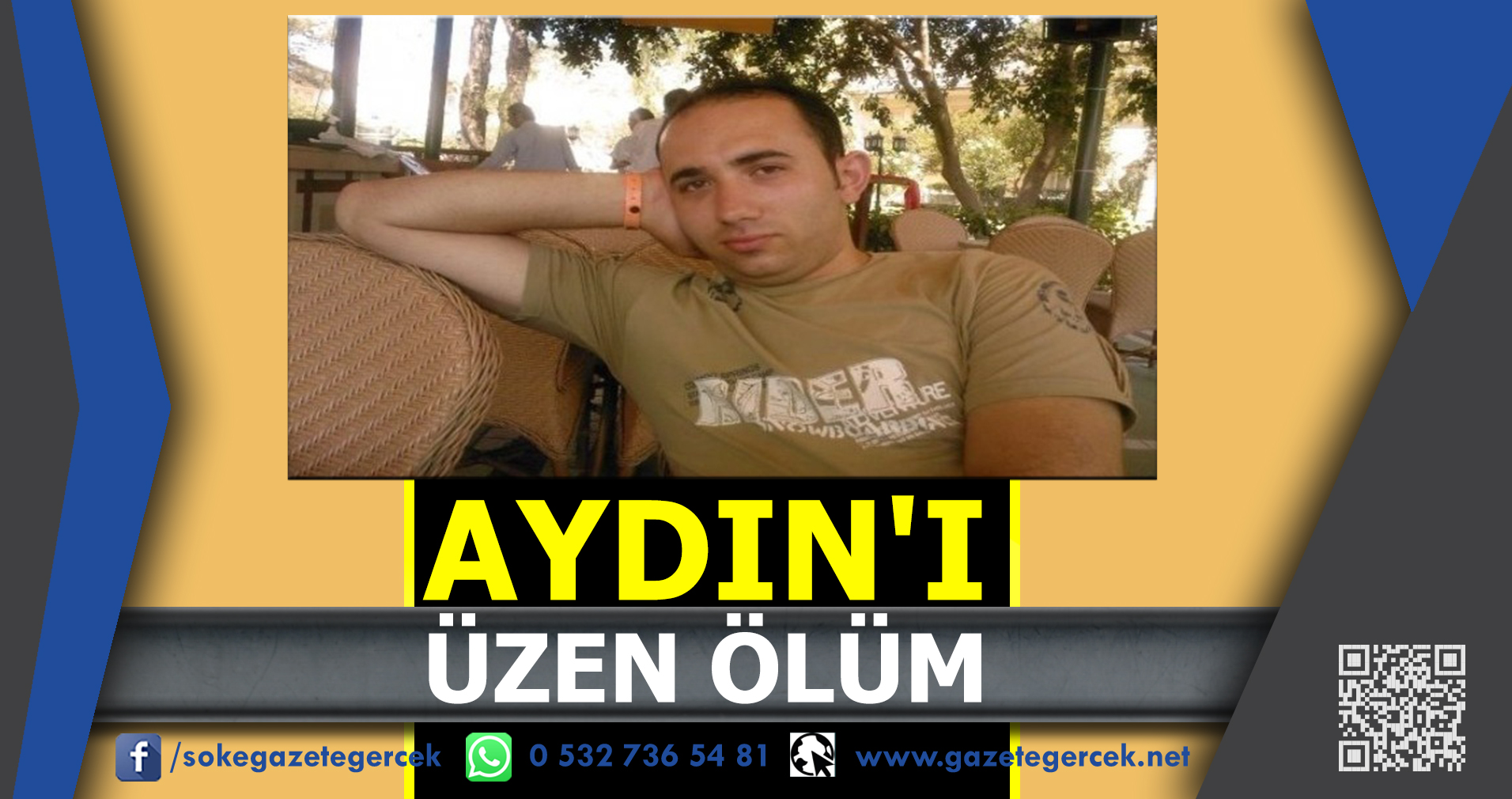 AYDIN'I ÜZEN ÖLÜM