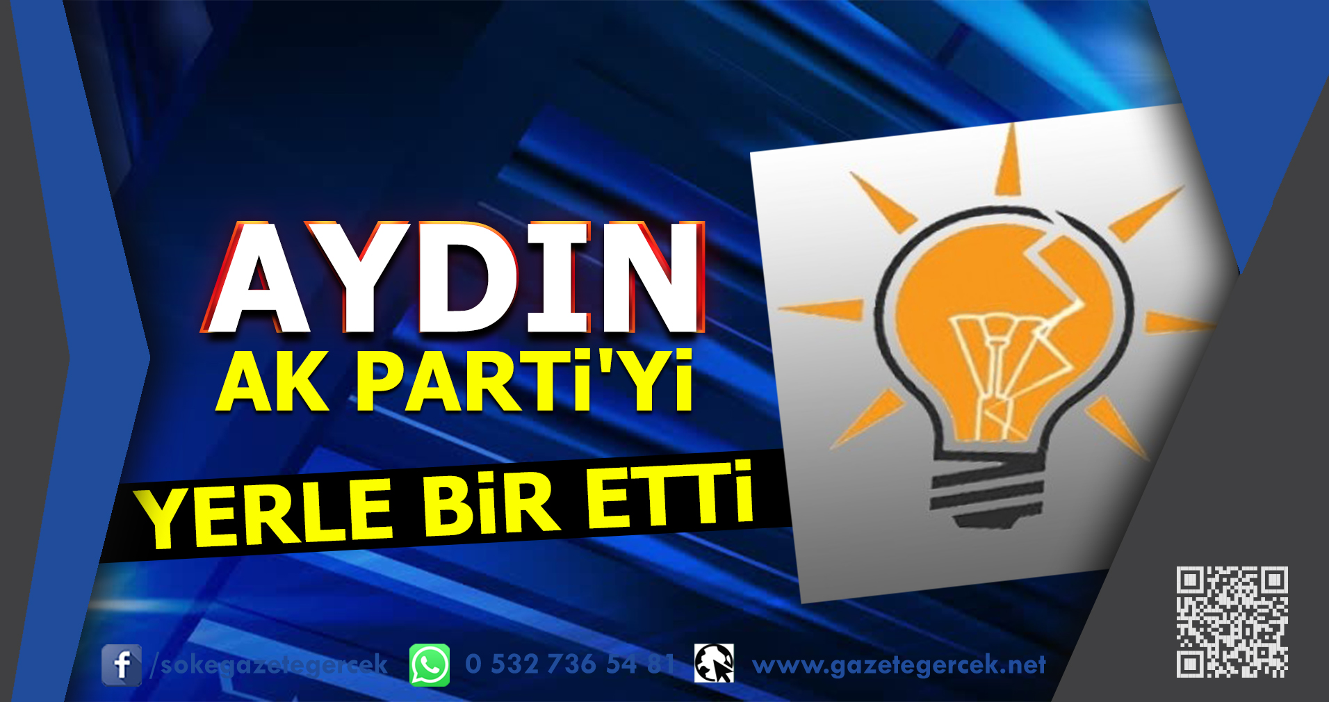 AYDIN AK PARTİ'Yİ YERLE BİR ETTİ