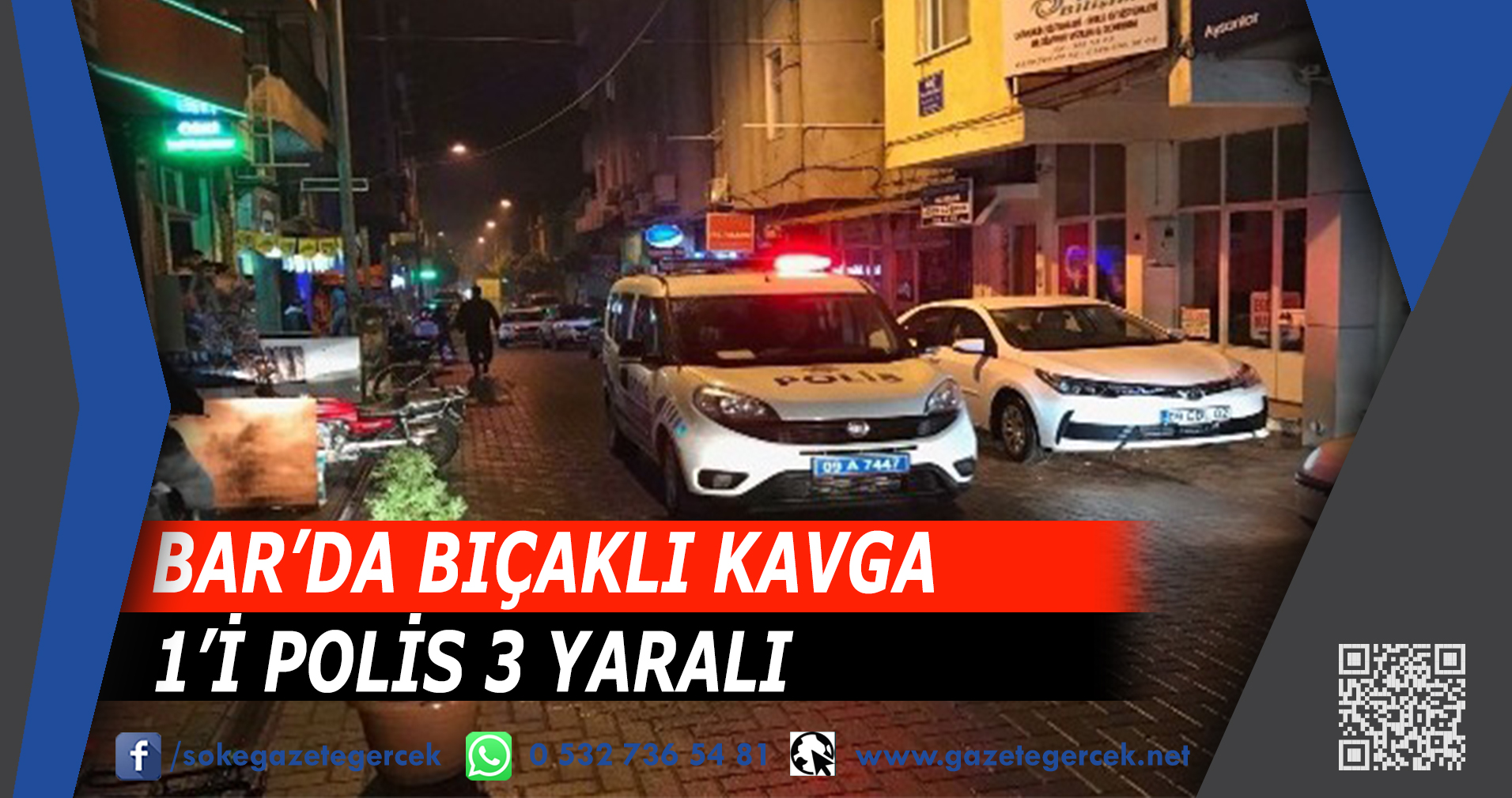 Bar’da bıçaklı kavga 1’i polis 3 yaralı