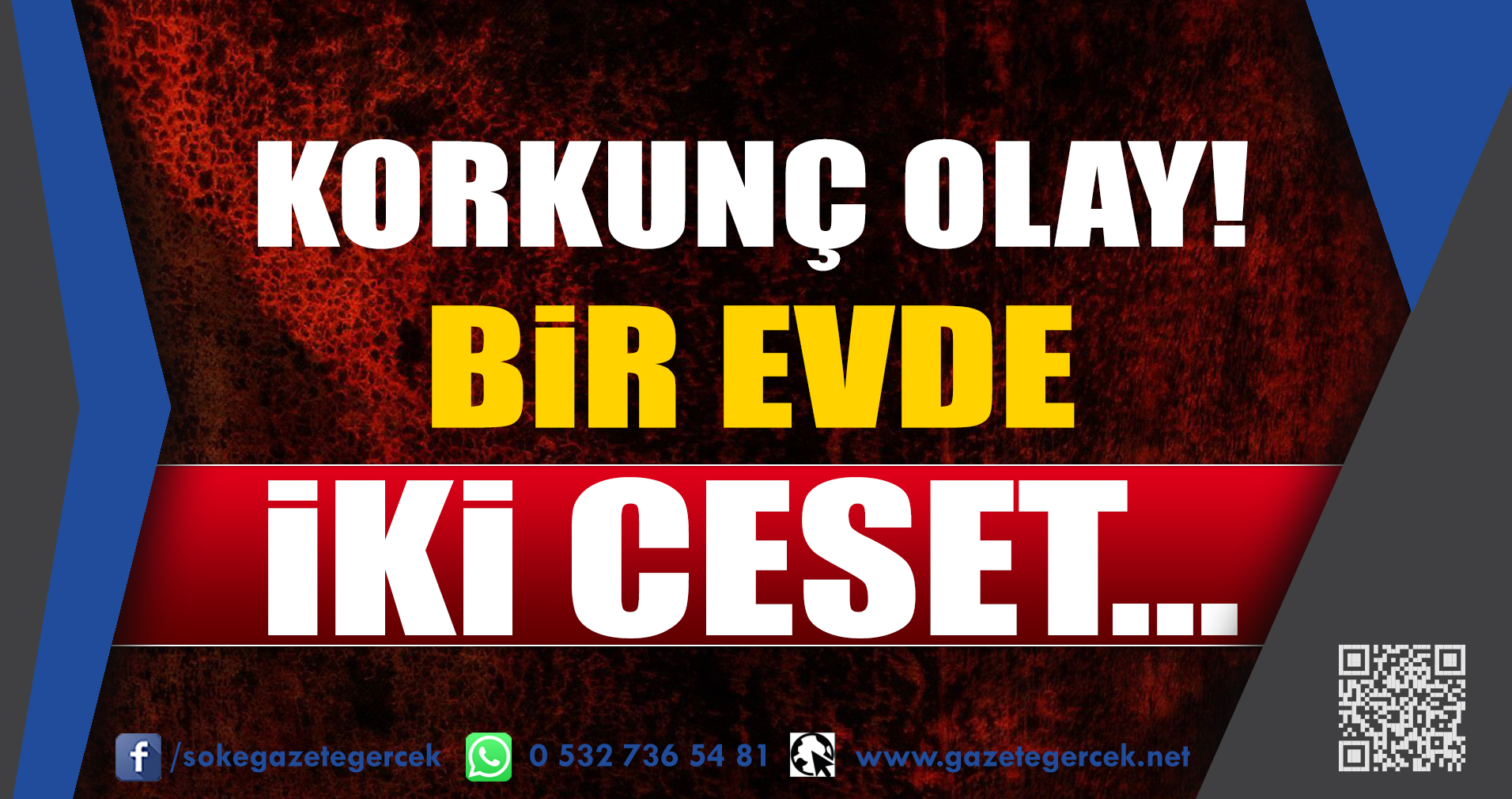 KORKUNÇ OLAY! BiR EVDE iKi CESET