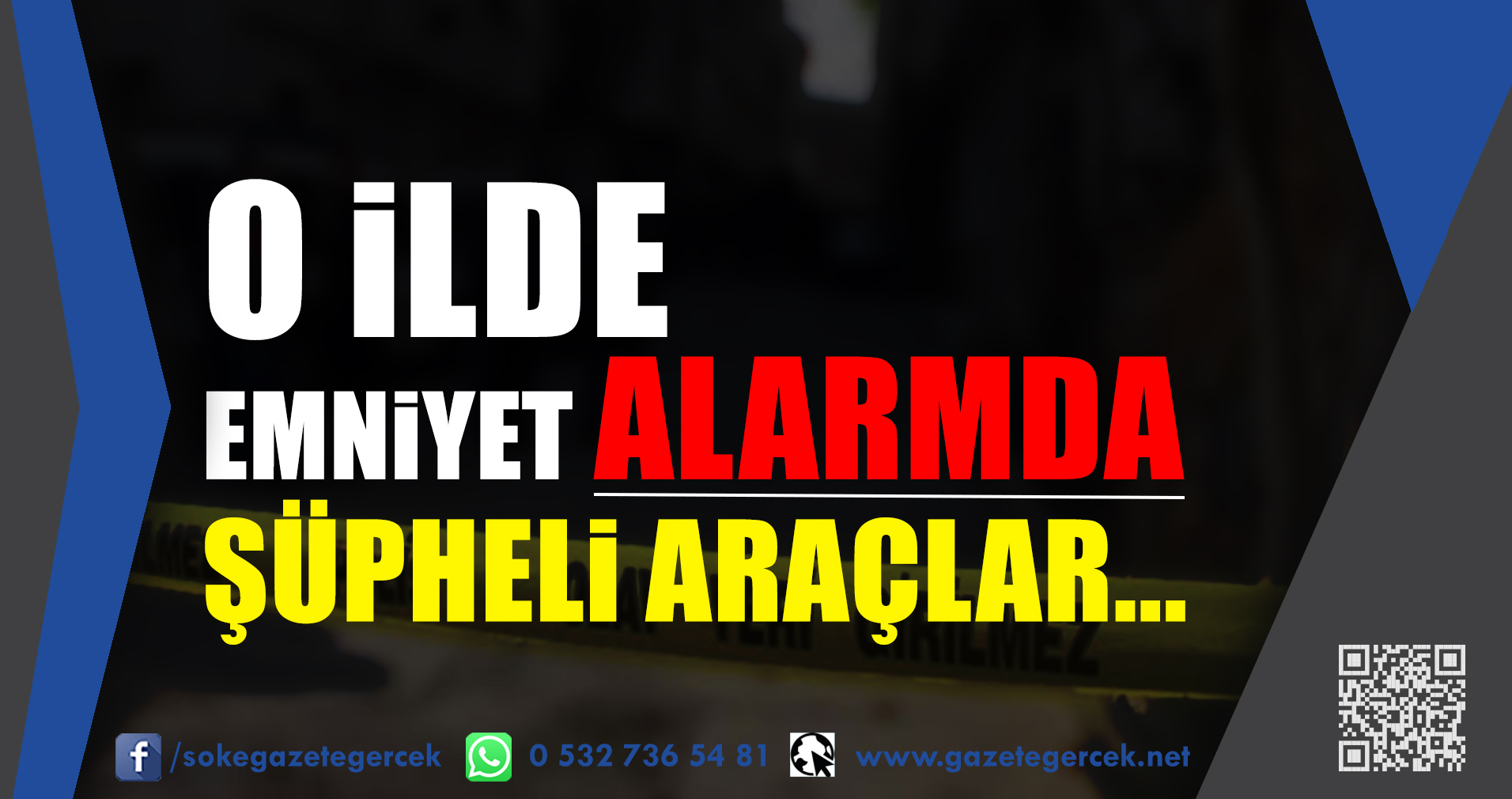 O iLDE EMNiYET ALARMDA ŞÜPHELi ARAÇLAR...