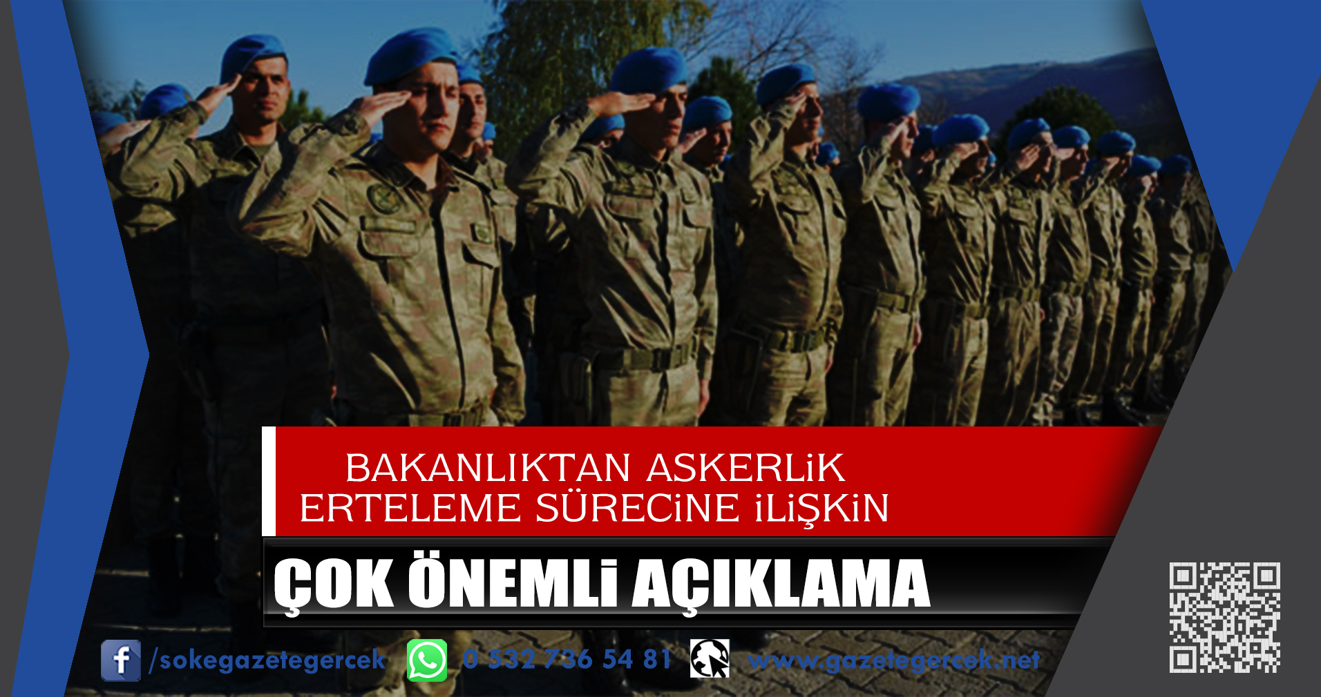 BAKANLIKTAN ASKERLiK ERTELEME SÜRECiNE iLiŞKiN ÇOK ÖNEMLi AÇIKLAMA