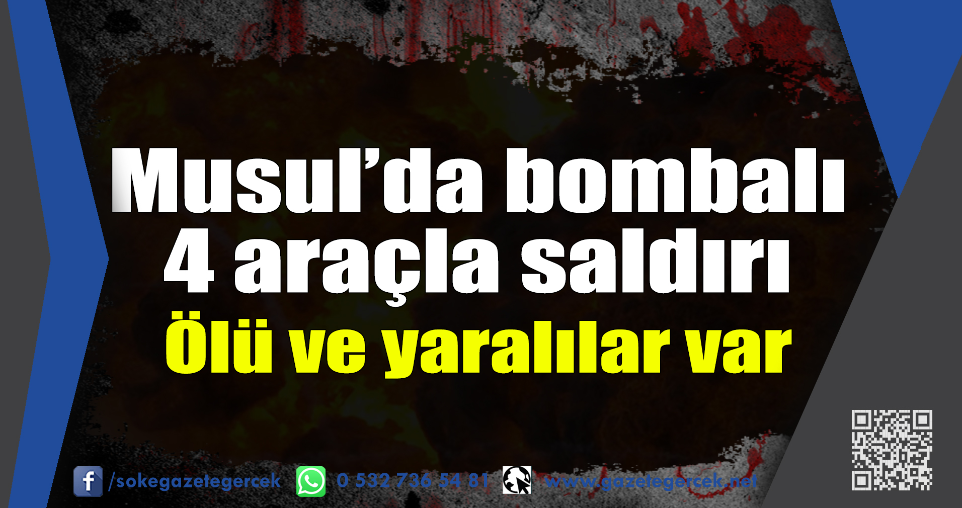 Musul’da bombalı 4 araçla saldırı Ölü ve yaralılar var