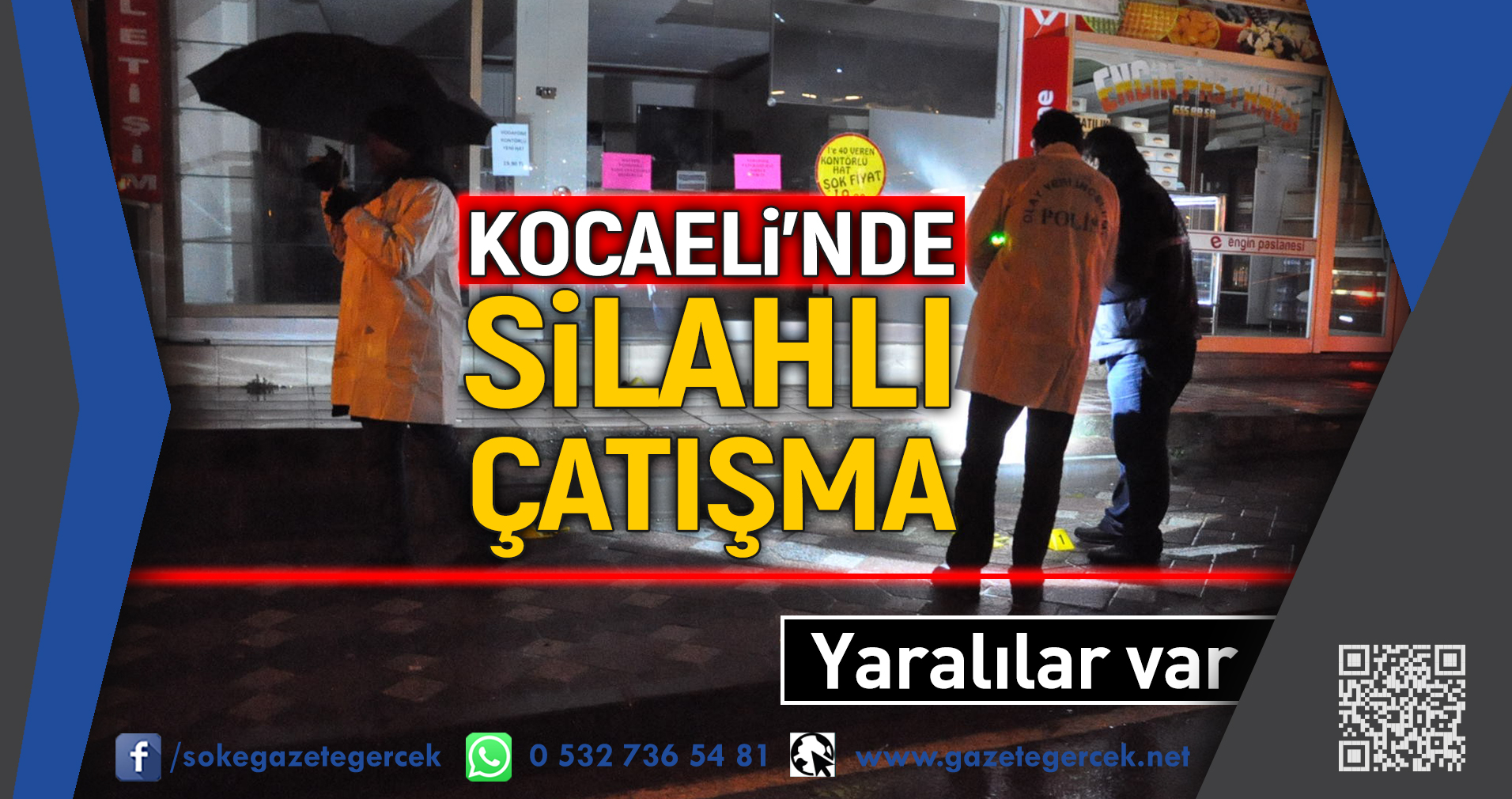 KOCAELi'NDE SiLAHLI ÇATIŞMA Yaralılar var