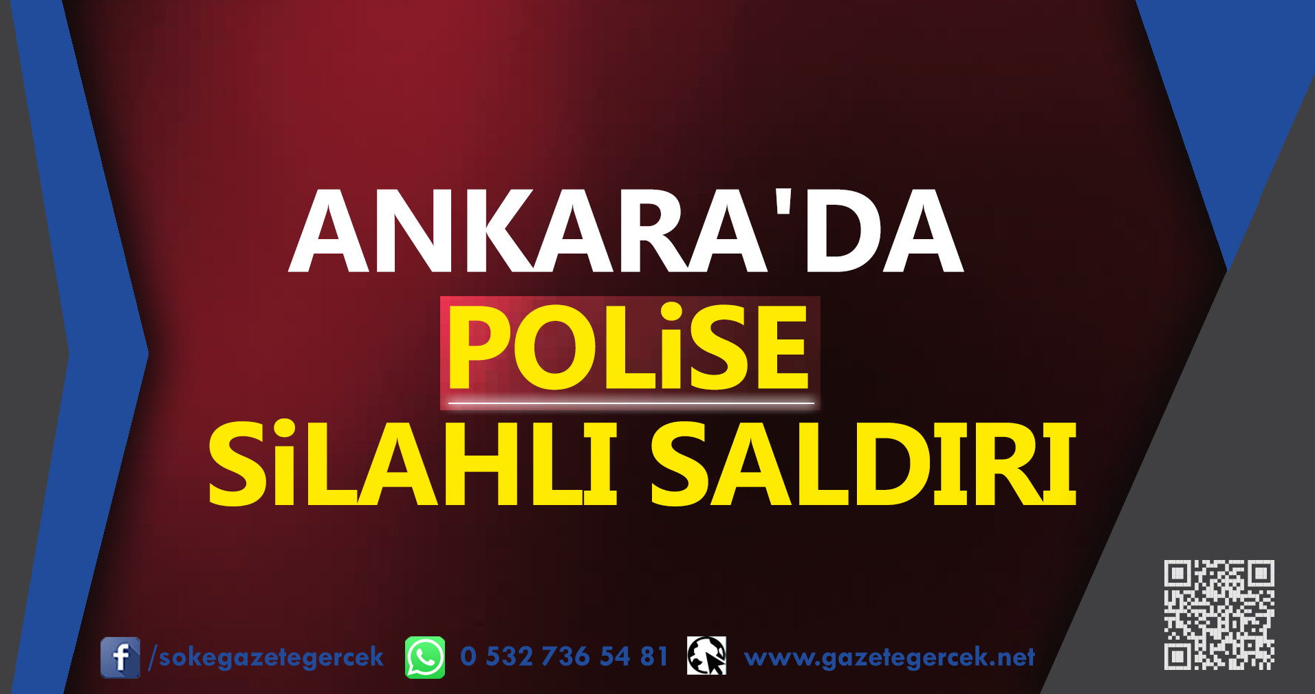 ANKARA'DA POLiSE SiLAHLI SALDIRI