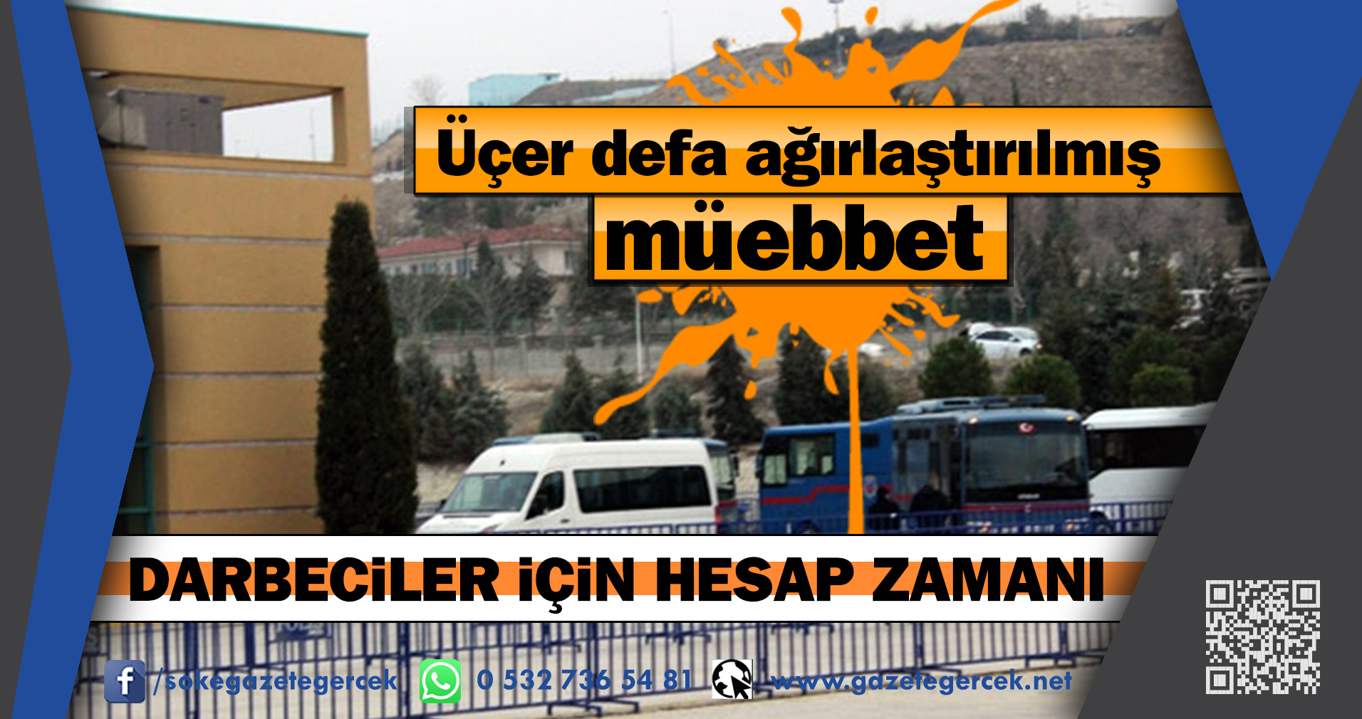 Üçer defa ağırlaştırılmış  müebbet DARBECiLER iÇiN HESAP ZAMANI