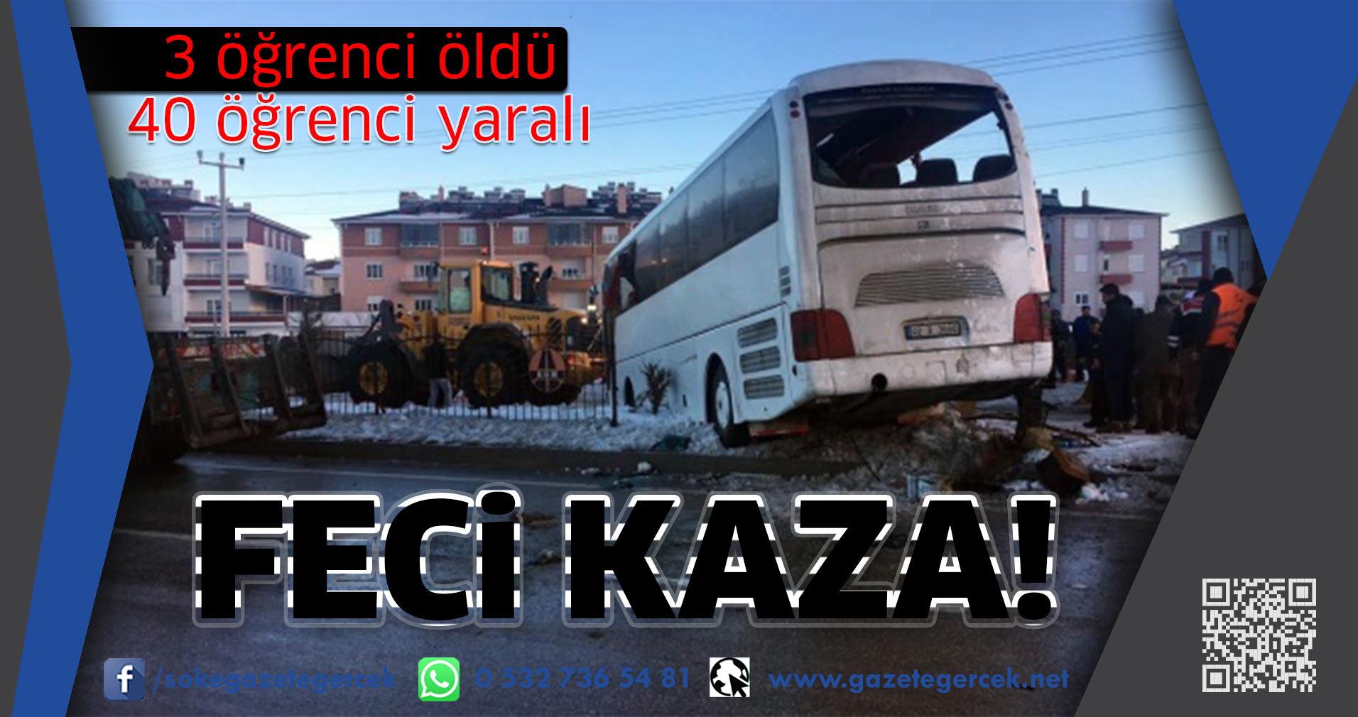 3 öğrenci öldü 40 öğrenci yaralı FECi KAZA!