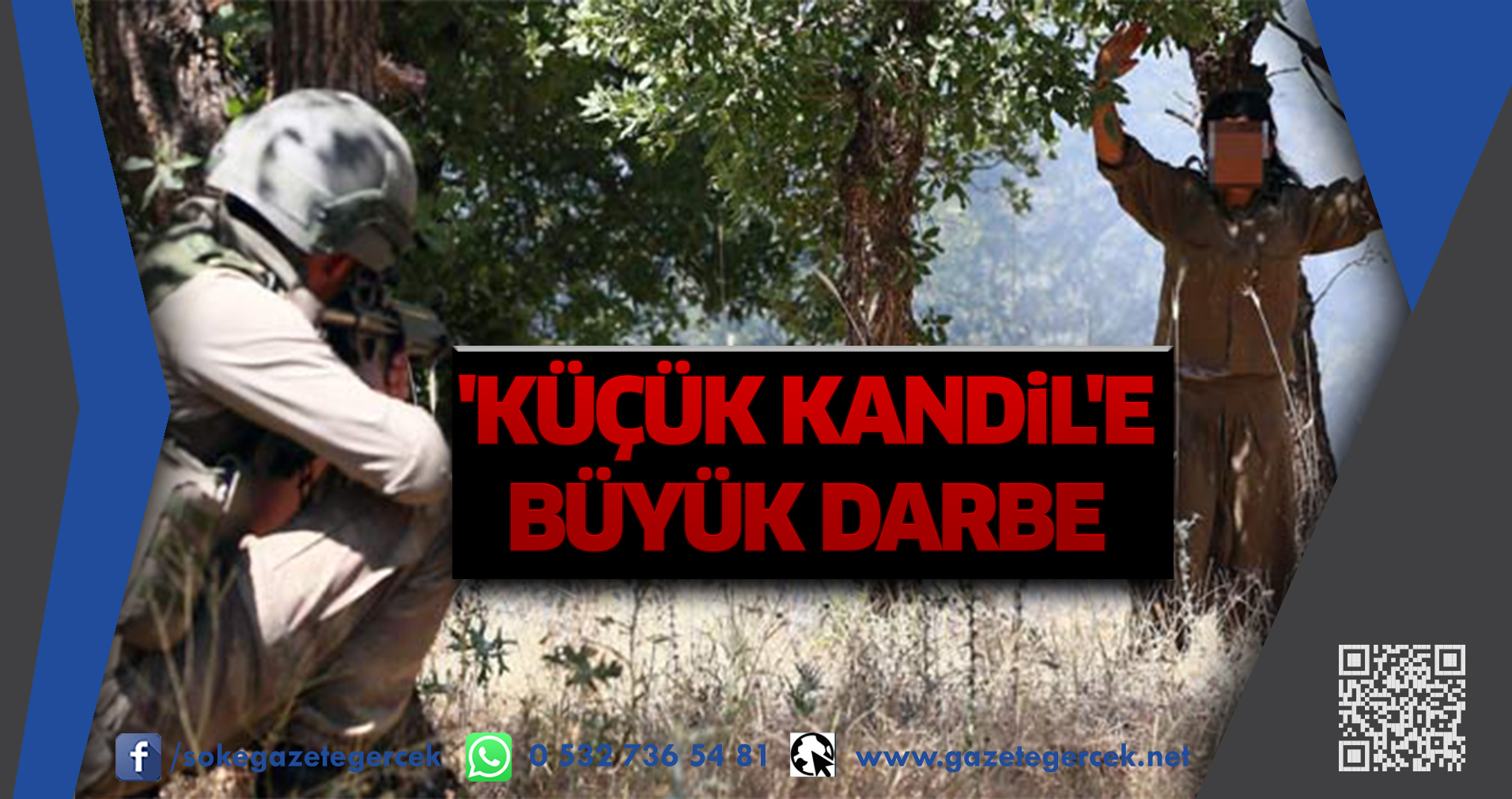 'KÜÇÜK KANDiL'E BÜYÜK DARBE