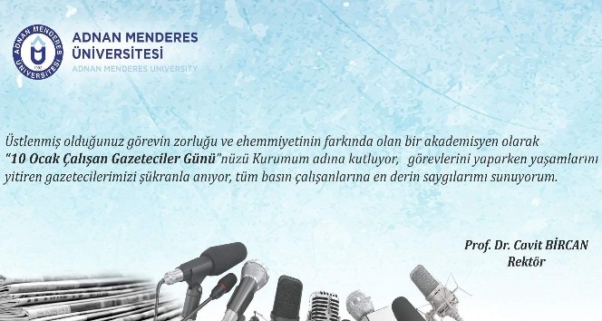 Rektör Bircan, çalışan gazetecileri unutmadı