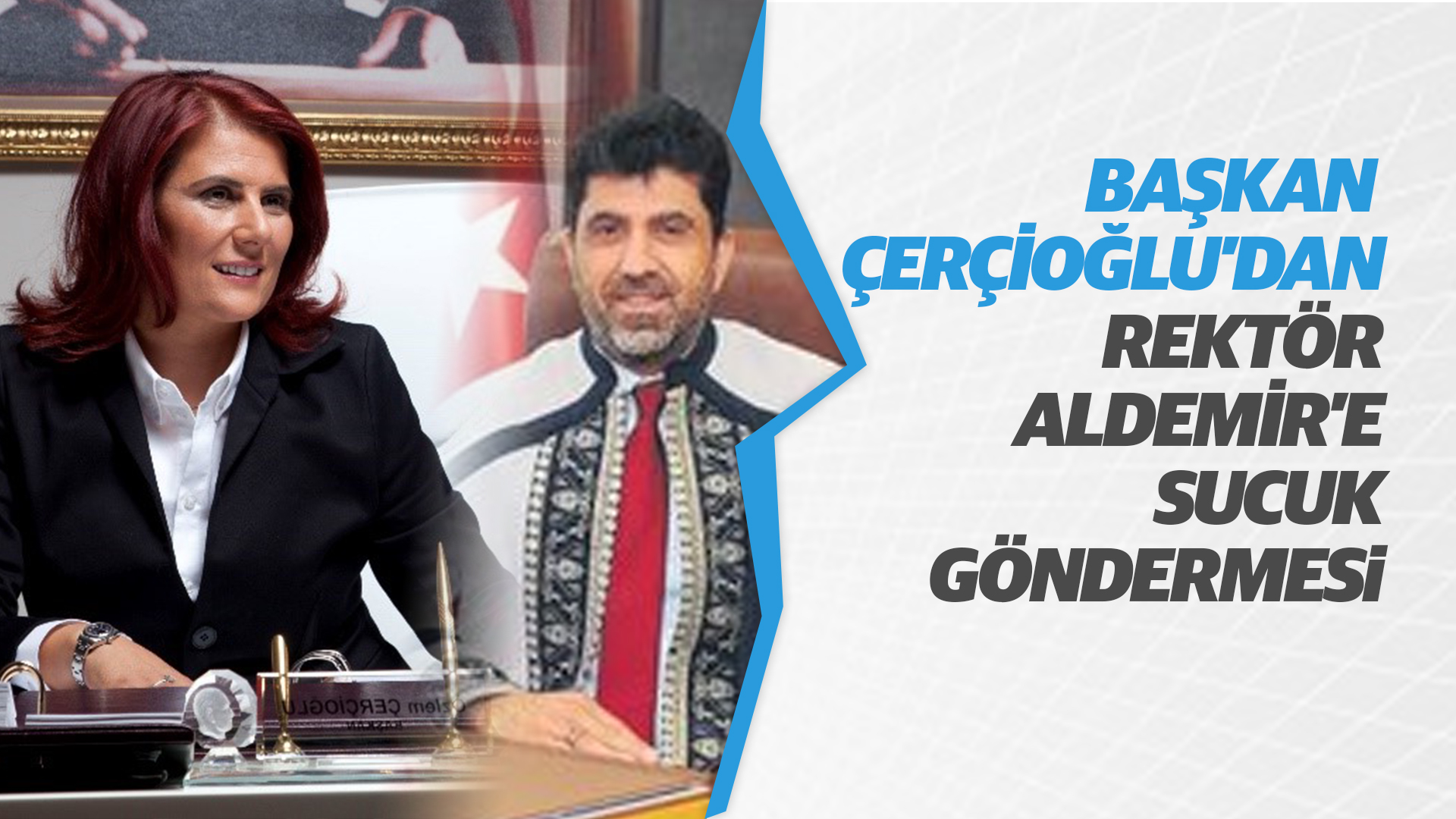 Çerçioğlu’ndan Rektör Aldemir’e sucuk göndermesi