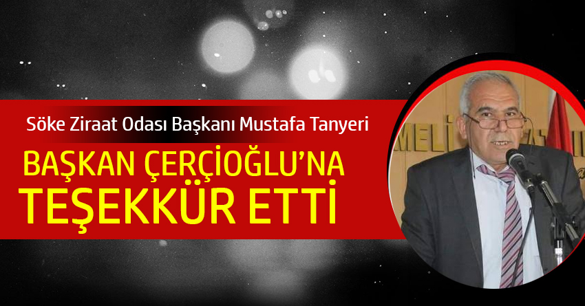 Tanyeri, Başkan Çerçioğlu'na Teşekkür Etti