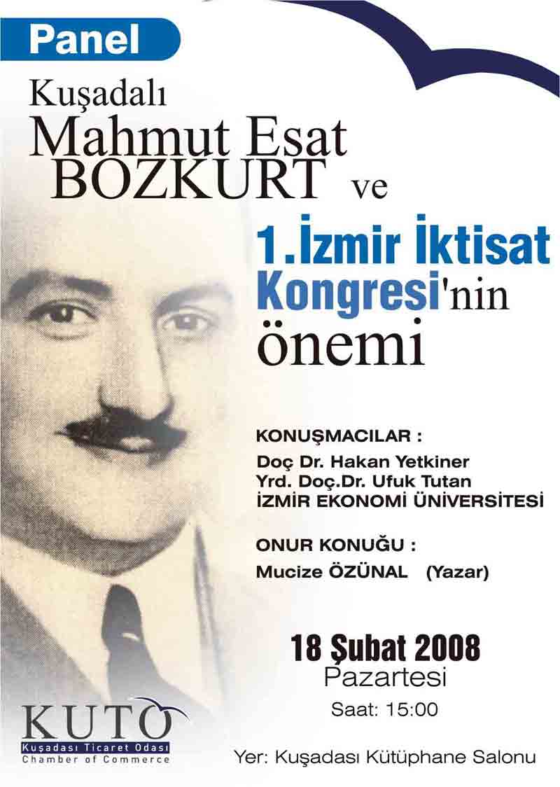 Kuşadası’nda “1. İzmir İktisat Kongresi’nin Önemi” konulu panel düzenlen