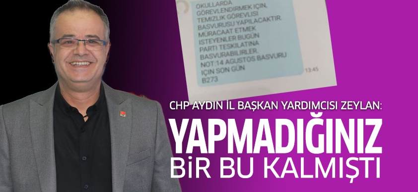 ZEYLAN:"YAPMADIĞINIZ BİR BU KALMIŞTI"