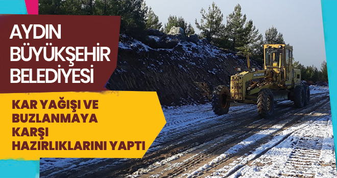 BÜYÜKŞEHİR BELEDİYESİ KAR YAĞIŞI VE BUZLANMAYA KARŞI HAZIRLIKLARINI YAPTI