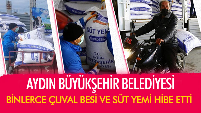 Aydın Büyükşehir Belediyesi'nden küçük üreticiye yem desteği