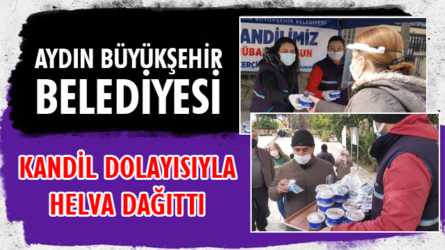 Aydın Büyükşehir, Regaip Kandili için helva dağıttı