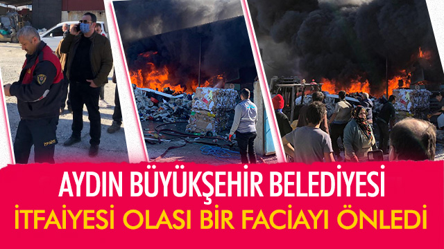 AYDIN BÜYÜKŞEHİR BELEDİYESİ İTFAİYESİ OLASI BİR FACİAYI ÖNLEDİ