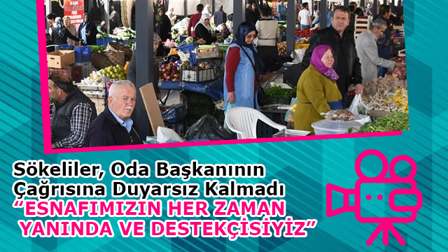 Sökeliler, Oda Başkanının Çağrısına Duyarsız Kalmadı