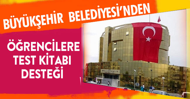 AYDIN BÜYÜKŞEHİR BELEDİYESİ’NDEN ÖĞRENCİLERE TEST KİTABI DESTEĞİ