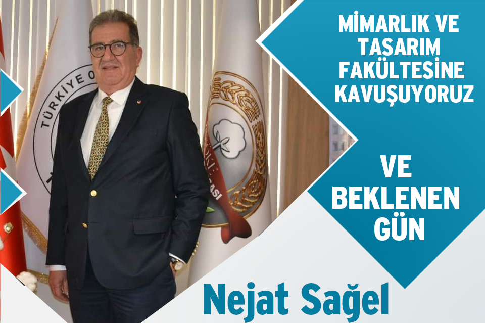 VE BEKLENEN GÜN : İLÇEMİZ MİMARLIK VE TASARIM FAKÜLTESİNE KAVUŞUYOR