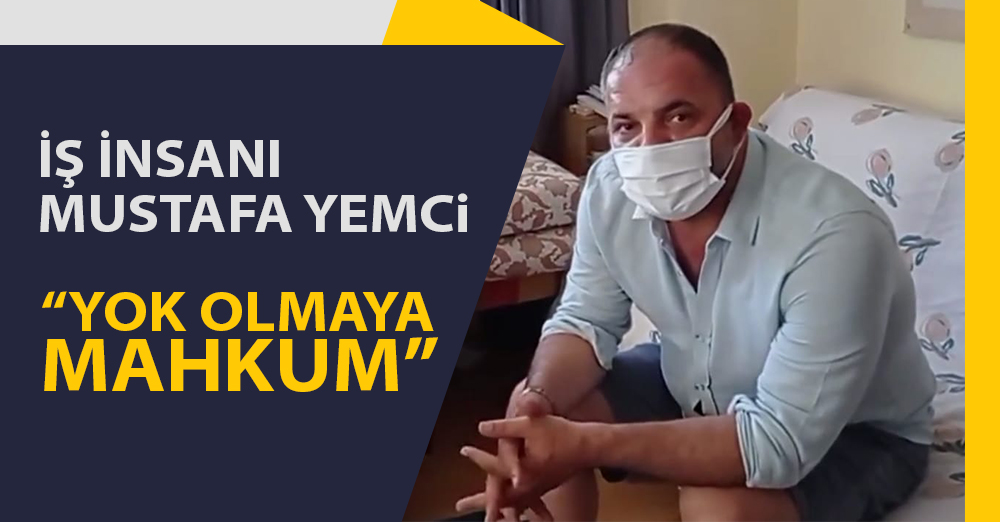 “YOK OLMAYA MAHKUM”