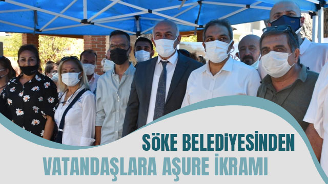 SÖKE BELEDİYESİ’NDEN AŞURE