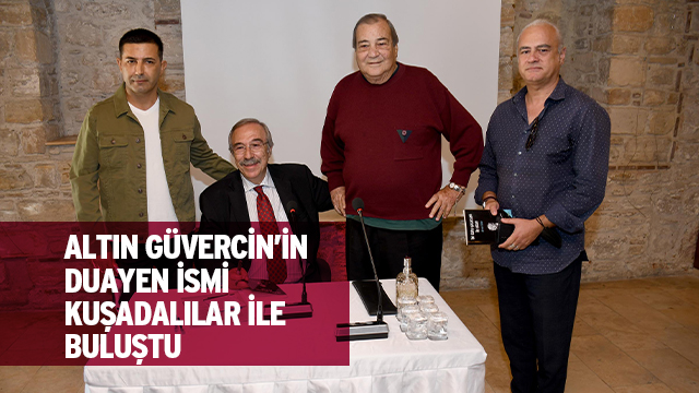 ALTIN GÜVERCİN’İN DUAYEN İSMİ KUŞADALILAR İLE BULUŞTU