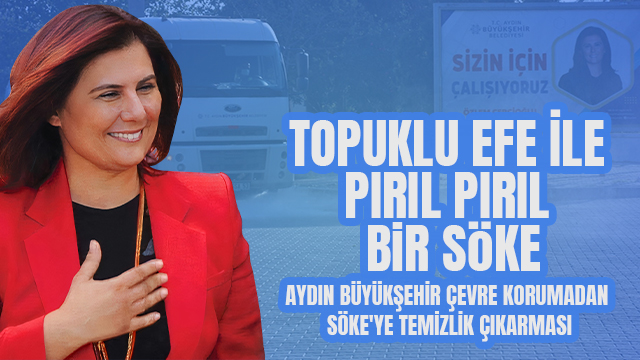 TOPUKLU EFE İLE PIRIL PIRIL BİR SÖKE