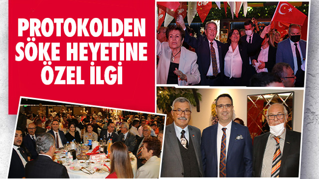 PROTOKOL SÖKE HEYETİNE ÖZEL İLGİ GÖSTERDİ