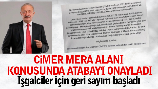 CİMER MERA ALANI KONUSUNDA ATABAY'I ONAYLADI