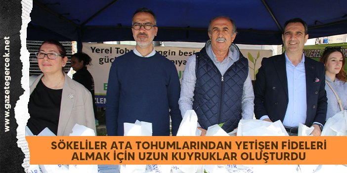 SÖKELİLER ATA TOHUMLARINDAN YETİŞEN FİDELERİ ALMAK İÇİN UZUN KUYRUKLAR OLUŞTURDU