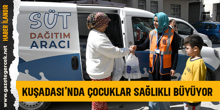 KUŞADASI’NDA ÇOCUKLAR SAĞLIKLI BÜYÜYOR